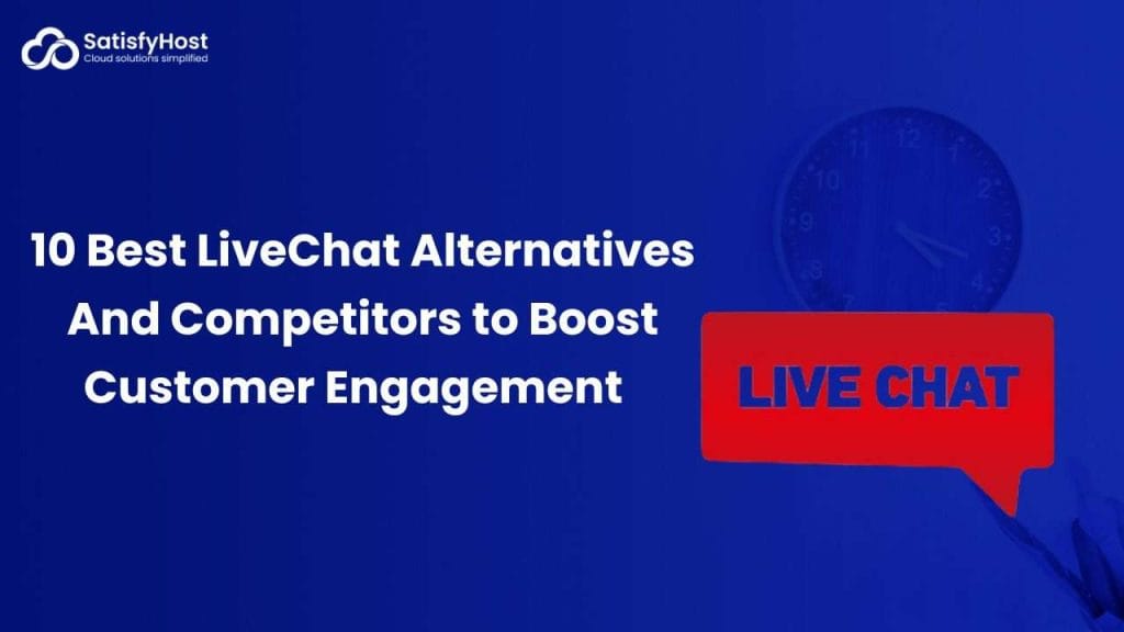 LiveChat Alternatives And Competitors